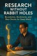 Research Without Rabbit Holes (eBook,... - Bild 1