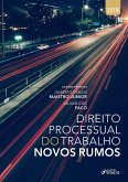 Direito processual do trabalho: novo rumos - 1ED - 2019 (eBook, ePUB)