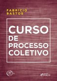 Curso de processo coletivo - 1 ED - 2018 (eBook, ePUB)