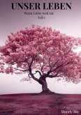 Unser Leben