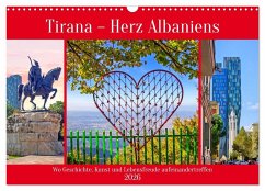 Tirana - Herz Albaniens (Wandkalender 2026 DIN A3 quer), CALVENDO Monatskalender Tirana - Herz Albaniens (Wandkalender 2026 DIN A3 quer), CALVENDO Monatskalender