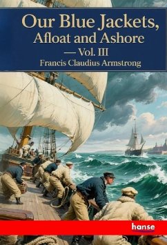 Cover Our Blue Jackets, Afloat and Ashore