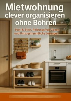 Cover Mietwohnung clever organisieren ohne Bohren
