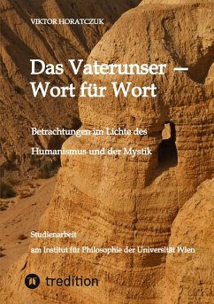 Das Vaterunser - Wort für Wort