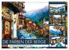 Cover Die Farben der Berge (Wandkalender 2026 DIN A3 quer), CALVENDO Monatskalender