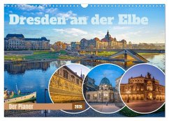 Dresden an der Elbe - Der Planer (Wandkalender 2026 DIN A3 quer), CALVENDO Monatskalender Dresden an der Elbe - Der Planer (Wandkalender 2026 DIN A3 quer), CALVENDO Monatskalender