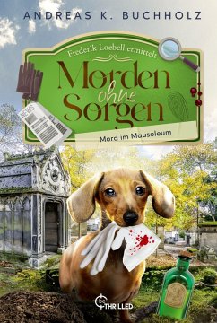 Cover Morden ohne Sorgen - Mord im Mausoleum