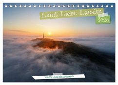 Land. Licht. Lausitz. (Tischkalender 2026 DIN A5 quer), CALVENDO Monatskalender Land. Licht. Lausitz. (Tischkalender 2026 DIN A5 quer), CALVENDO Monatskalender