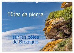 Têtes de pierre sur les côtes de Bretagne (Calendrier mural 2026 DIN A2 vertical), CALVENDO calendrier mensuel Têtes de pierre sur les côtes de Bretagne (Calendrier mural 2026 DIN A2 vertical), CALVENDO calendrier mensuel
