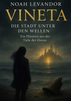 Vineta - Die Stadt unter den Wellen