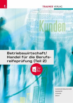 Cover Betriebswirtschaft/Handel für die Berufsreifeprüfung (Teil 2) + TRAUNER-DigiBox + E-Book
