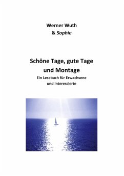Cover Schöne Tage, gute Tage und Montage