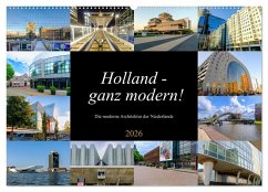 Holland - ganz modern! (Wandkalender 2026 DIN A2 quer), CALVENDO Monatskalender