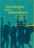 Sociología para Educadores Sociología para Educadores