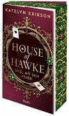 House of Hawke - Spiel mit dem Feuer
