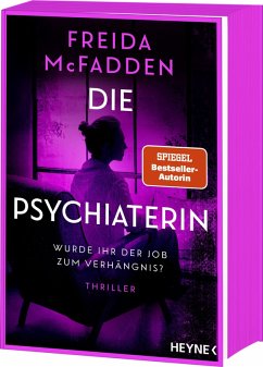 Cover Die Psychiaterin - Wurde ihr der Job zum Verhängnis?