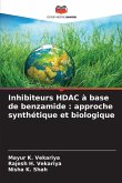Inhibiteurs HDAC à base de benzamide : approche synthétique et biologique