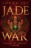 Jade War - Magie ist Macht Jade War - Magie ist Macht