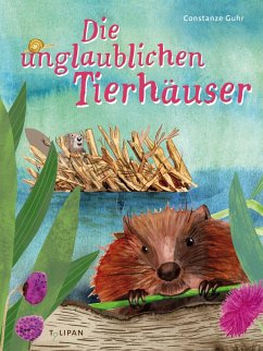 Cover Die unglaublichen Tierhäuser