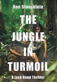 The Jungle in Turmoil The Jungle in Turmoil