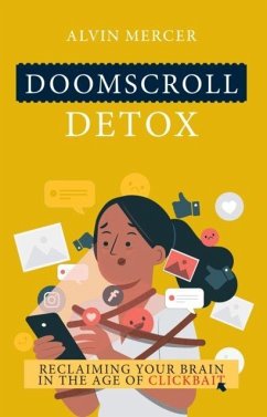 Doomscroll Detox - Mercer, Alvin Doomscroll Detox - Mercer, Alvin