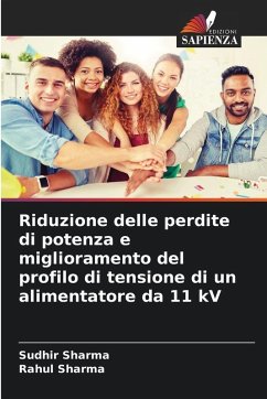 Cover Riduzione delle perdite di potenza e miglioramento del profilo di tensione di un alimentatore da 11 kV