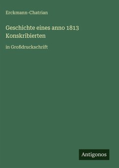 Cover Geschichte eines anno 1813 Konskribierten