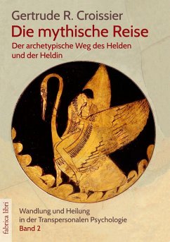Cover Die mythische Reise - der archetypische Weg des Helden und der Heldin