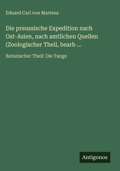 Cover Die preussische Expedition nach Ost-Asien, nach amtlichen Quellen (Zoologischer Theil, bearb ...