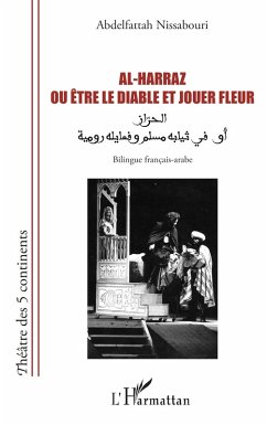Cover Al-Harraz ou Être le diable et jouer fleur