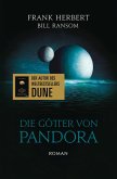 Die Götter von Pandora - Der Pandora-Zyklus 2 Die Götter von Pandora - Der Pandora-Zyklus 2