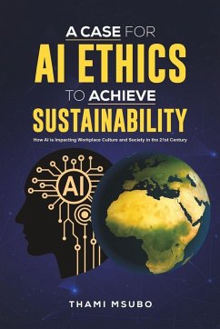 A Case for AI Ethics to Achieve Sustainability - Msubo, Thami
