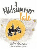 A Midsummer Tale A Midsummer Tale