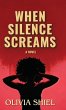When Silence Screams - Bild 1