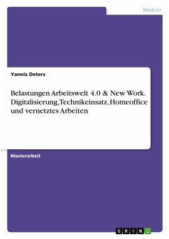 Cover Belastungen Arbeitswelt 4.0 & New Work. Digitalisierung, Technikeinsatz, Homeoffice und vernetztes Arbeiten