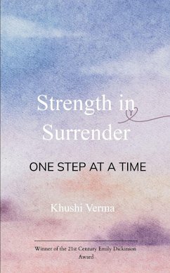 Strength in Surrender - Verma, Khushi