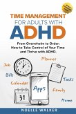 Time Management for Adults With ADHD
