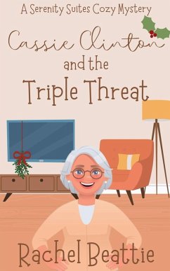 Cover Cassie Clinton and the Triple Threat