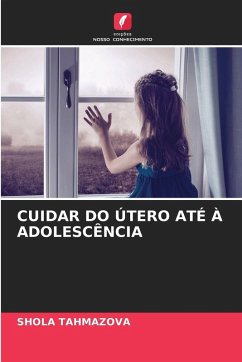Cover CUIDAR DO ÚTERO ATÉ À ADOLESCÊNCIA