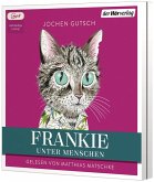 Frankie - Unter Menschen