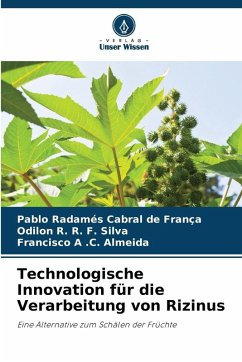 Cover Technologische Innovation für die Verarbeitung von Rizinus