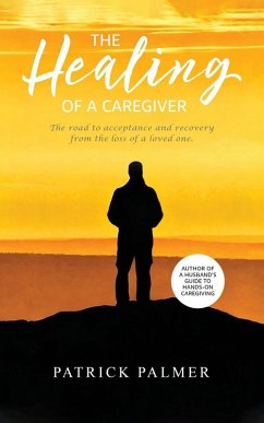 Cover The Healing of a Caregiver