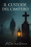 Il Custode del Cimitero (eBook, ePUB)