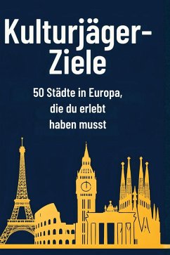 Kulturjäger-Ziele - Schäfer, Clara