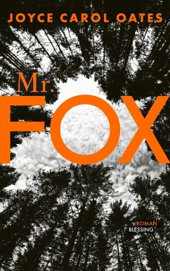 Mr. Fox - Oates, Joyce Carol