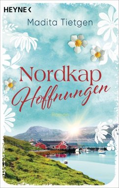 Nordkaphoffnungen - Tietgen, Madita