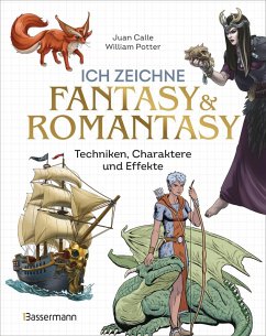 Cover Ich zeichne Fantasy & Romantasy - Techniken, Charaktere und Effekte