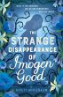 The Strange Disappearance of Imogen Good - Bild 1