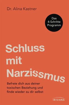 Schluss mit Narzissmus! - Kastner, Alina