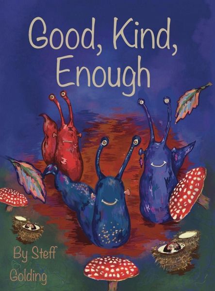 Good, Kind, Enough